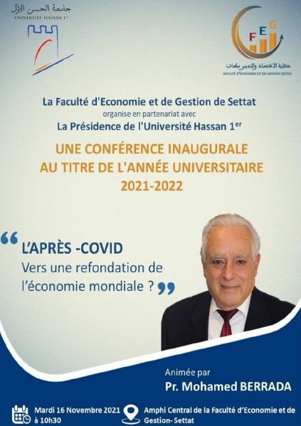 “ما بعد جائحة كورونا، نحو نموذج جديد للاقتصاد العالمي ؟”عنوان محاضرة افتتاحية لكلية الاقتصاد و التدبير بسطات