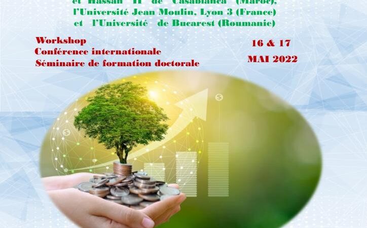 جامعة الحسن الأول بسطات تحتضن فعاليات ندوة دولية وورشة عمل وتكوين لفائدة طلبة الدكتوراه تحت عنوان: “التمويل المستدام للحكامة الجيدة: تحديات ريادة الأعمال؟”