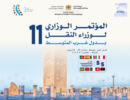 الرباط تحتضن الدورة ال11 لمؤتمر وزراء النقل لدول غرب البحر الأبيض المتوسط (5+5)